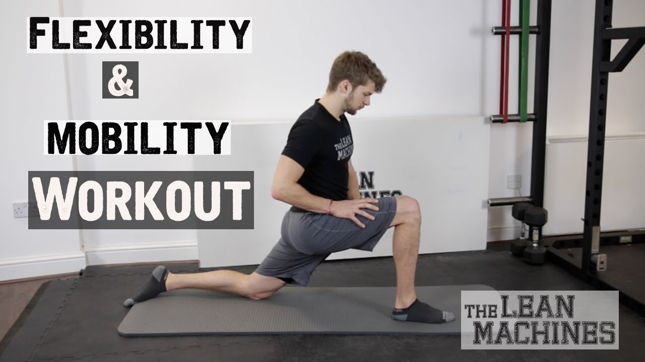 Flexibility And Mobility Training